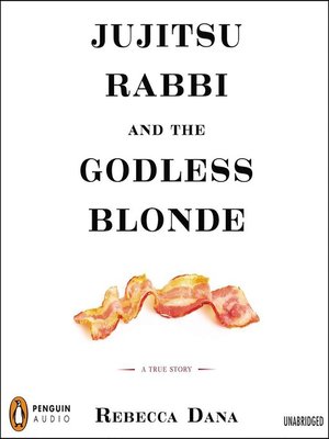 Jujitsu Rabbi and the Godless Blonde - Audiobook